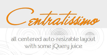 all centered auto-resizable layout with some jQuery juice